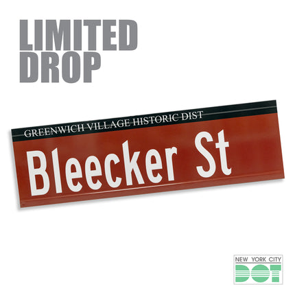 Bleecker Street Sign