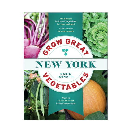 Grow Great New York Vegetables