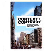Context \ Contrast - New Architecture in Historic Districts - 1967-2009