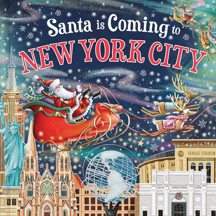 Santa Is Coming to New York City (3rd Edition)