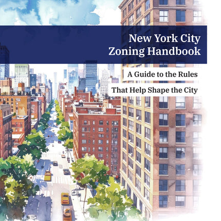 New York City Zoning Handbook (2025 Edition)