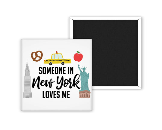 Someone in NY Magnet